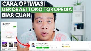  BARU BUKA LANGSUNG DAPAT ORDERAN! CARA DEKORASI TOKO TOKOPEDIA