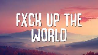 LISA - FXCK UP THE WORLD (Lyrics) ft. Future