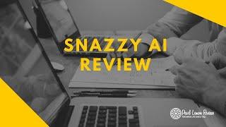 Snazzy AI  Review | Copywriting Tool