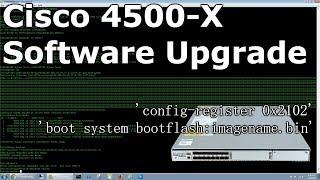 Cisco 4500-X Software Upgrade