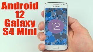 Install Android 12 on Galaxy S4 Mini (LineageOS 19.1) - How to Guide!