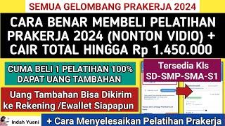 Cair 1.450.000 CARA MEMBELI PELATIHAN PRAKERJA 2024 kelas MANDIRI DAPAT UANG TAMBAHAN 750 RB