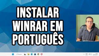 Como instalar o WinRAR em Português no Windows 11 e Windows 10