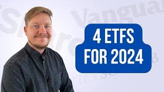 Four Top ETFs For 2024