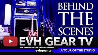 EVH Gear TV Behind The Scenes Studio Tour Guitars Amps Computers