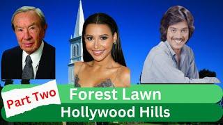 Hollywood Hills Forest Lawn: Discovering Iconic Graves & Hollywood History | Part 2