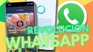 WhatsApp CAMBIA para SIEMPRE con 7 NOVEDADES!!!