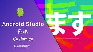 How to Use Custom Font in Android Studio