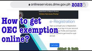 How to get Overseas Employment Certificate Exemption online? 2023 guide OEC exemption online