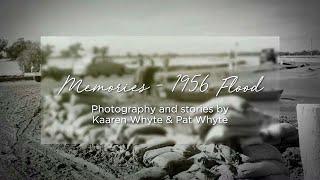 Memories - 1956 Flood