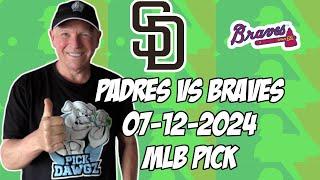 San Diego Padres vs Atlanta Braves 7/12/24 MLB Pick & Prediction | MLB Betting Tips