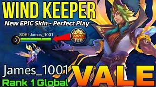 Keeper of the Winds Vale New EPIC Skin Gameplay - Top 1 Global Vale by James_1001 - Mobile Legends
