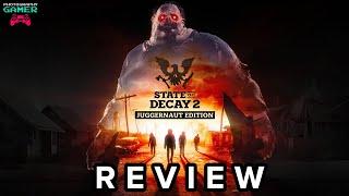 State of Decay 2: Juggernaut Edition - Review