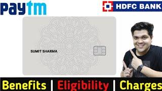 Paytm HDFC Credit Card Full Details | Benefit | Eligibility | Fees | Paytm Credit Card