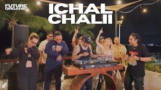 ICHAL CHALII - 90's 2000's R&B Classic, Hip-Hop - FUTURE ORGANIC - GIOI OG