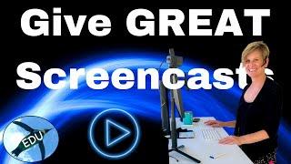 Give Great Screencasts