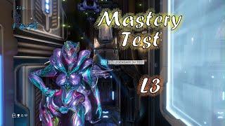 Warframe - Mastery Test Legendary 3