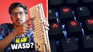 Story of a "Gamer" who CHANGED Gaming - தமிழ் : Why do we use WASD ?