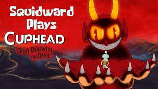 Squidward Plays Cuphead Part 8: Memorable Moments