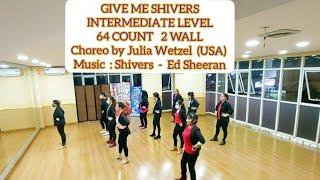 SHIVERS - GIVE ME SHIVERS LINE DANCE (intermediate, 64 count, 2 wall)  Choreo by Julia Wetzel (USA)