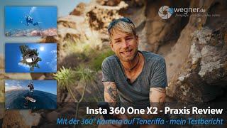 Insta 360 One X2 Praxis Review