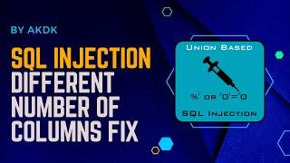 Sql Injection Different Number Of Columns Fix By AkDk