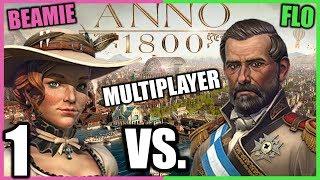 Anno 1800 Multiplayer S1 -1- Erstes Match vs. Anno Veteran | Gameplay Deutsch