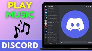 How To Play Music in Discord | Updated Guide! | 2024