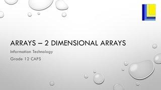 Array - 2 Dimensional (2D) Arrays