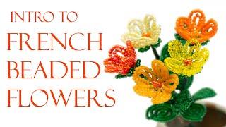 Introduction to French beaded flowers - spring blossoms pattern tutorial