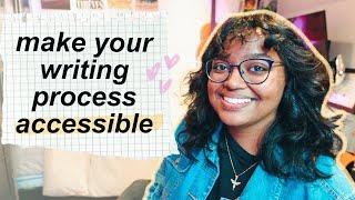 Making Your Writing Process Accessible, ft. Rachel Writes