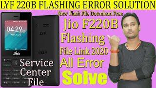 Jio F220B Flashing All Error Fix With Latest Tested Flash File Download March 2020 latest firmware