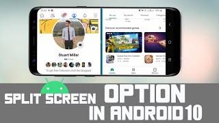 Split Screen Option in Android 10 -Tutorial