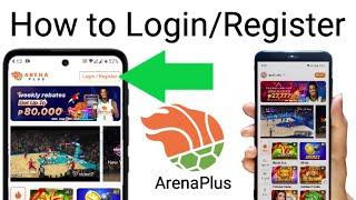 how to login in ArenaPlus || install & register arena plus app on mobile