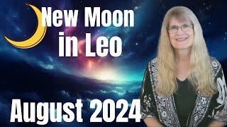 New moon August 2024 – Let It Go! – August 4, 2024 – New Moon In Leo