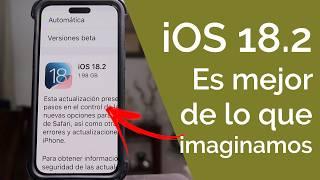 iOS 18.2 - TE SORPRENDERÁ