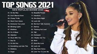 Popular English Songs 2021  New Popular Pop Songs 2021  Addictive New Song 2021