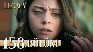 Emanet 158. Bölüm | Legacy Episode 158