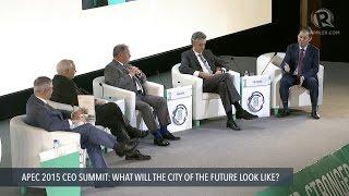 APEC CEO SUMMIT 2015: What will the city of the future look like?