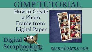 Digital Scrapbooking using GIMP: How to Create a Frame using Digital Paper