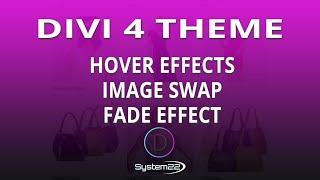 Divi Theme Hover Effects Image Swap Fade Effect 