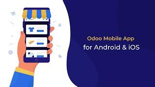 Odoo Mobile App Builder for Android & iOS | Mobile Application for Odoo