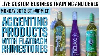 Accenting Products with Flatback TRW Rhinestones | Monday Oct. 21st @ 8pm Est