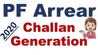 Arrear ECR challan generation in EPF | PF में Arrear कैसे भरें -2020