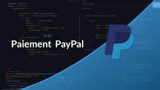 Mettre en place un paiement via Paypal Standard Checkout & PHP