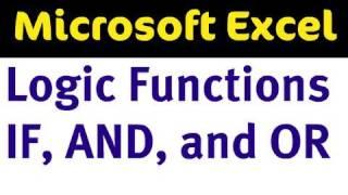 Excel Logic Functions - IF, AND, and OR
