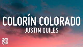 Justin Quiles - Colorín Colorado (Letra/Lyrics) | La Última Promesa