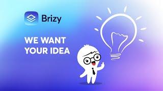 Suggest New Ideas and Features for Brizy WordPress & Cloud