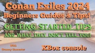 Conan Exiles Beginners Guides & Tips 2024 "Survival Journey Steps"