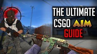 The Ultimate CSGO Aiming Guide